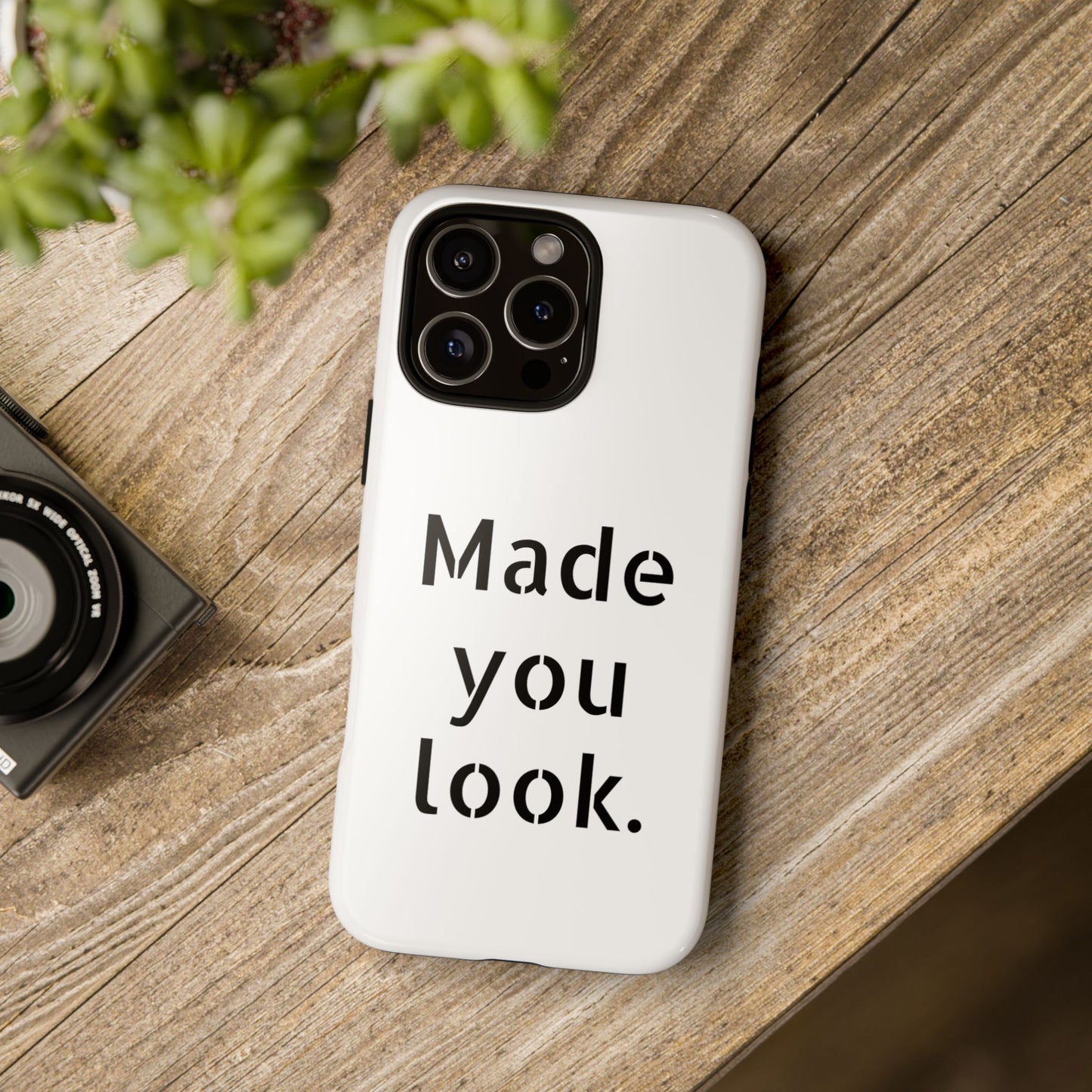 Made you look. Smartphonehülle