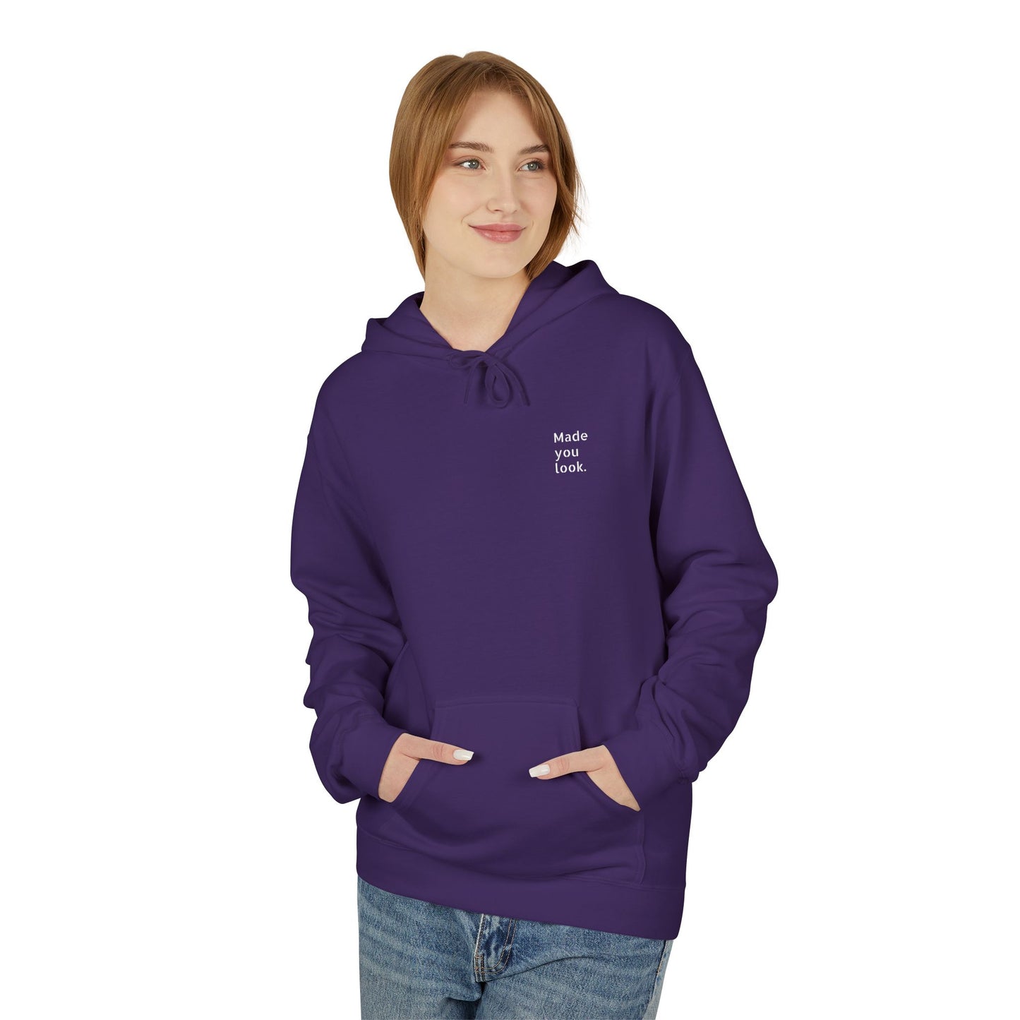 Made you look. Hoodie Unisex, 7 Farben