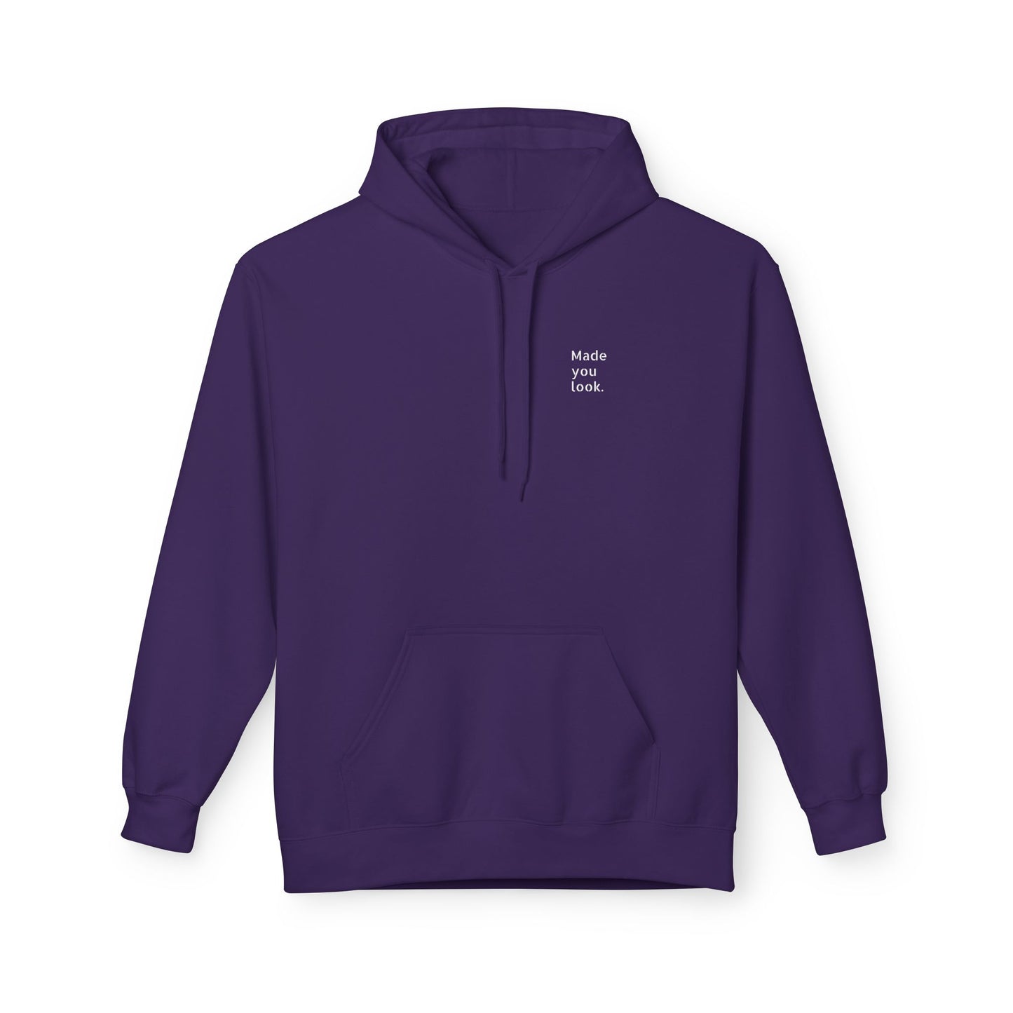 Made you look. Hoodie Unisex, 7 Farben