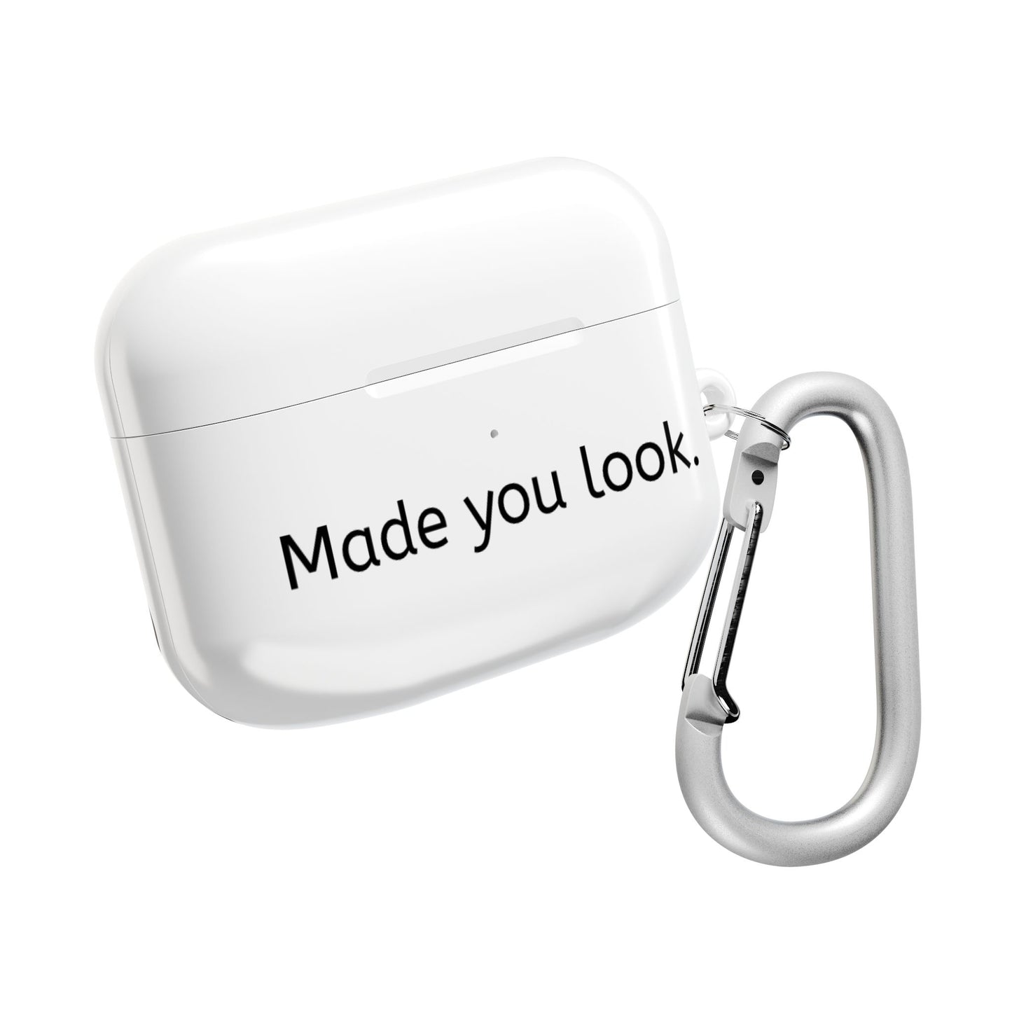 Made you look.  AirPod Case Weiß