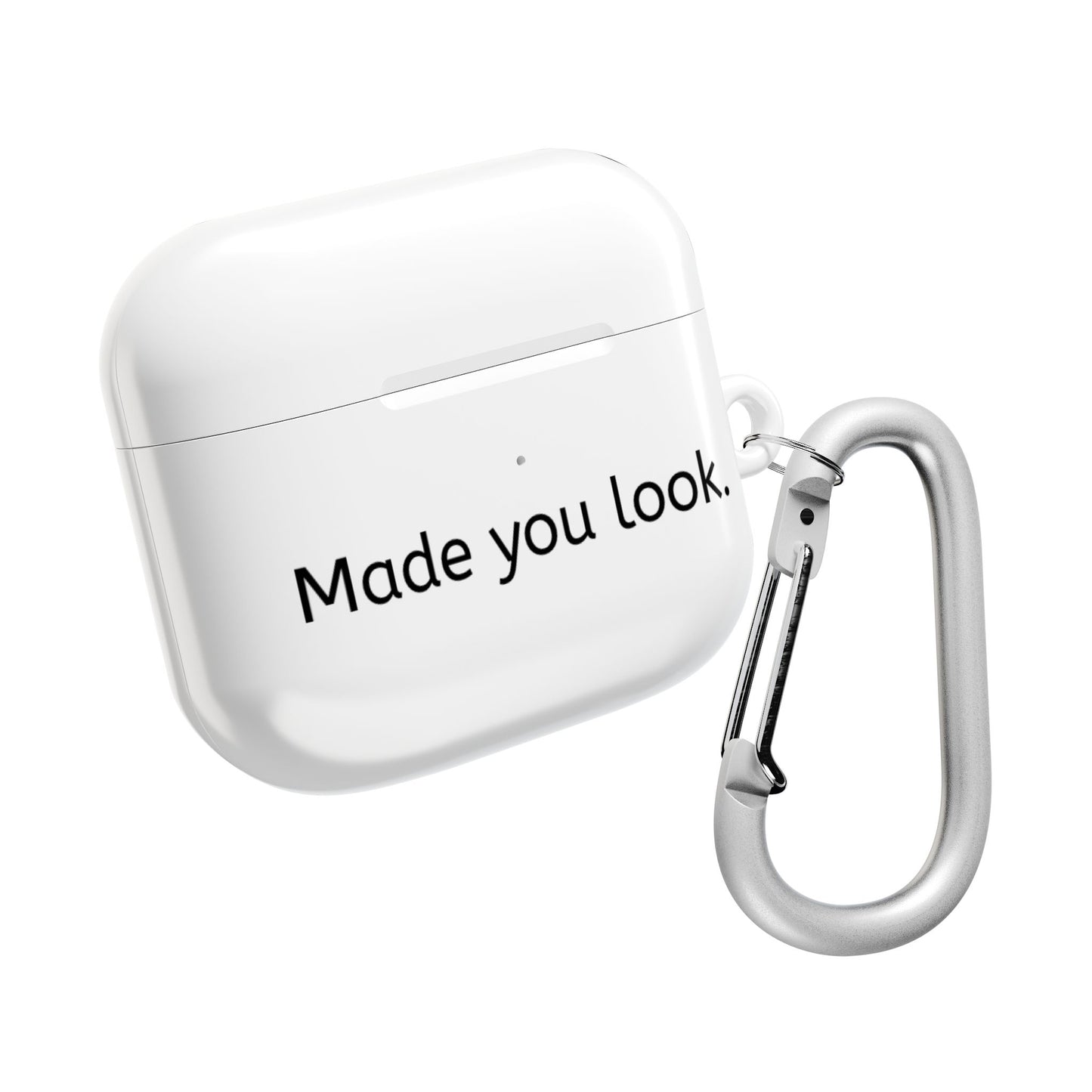Made you look.  AirPod Case Weiß