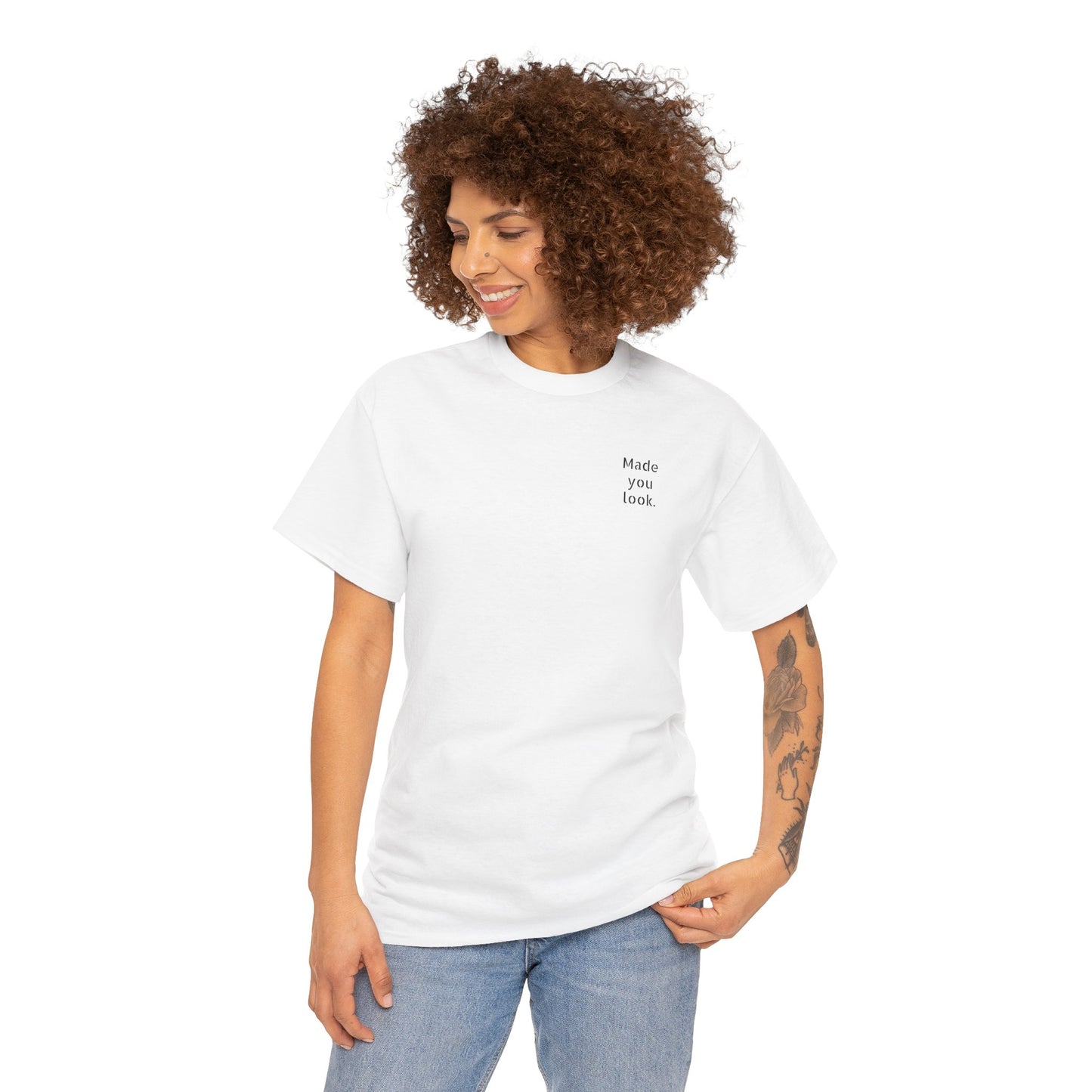 Made You Look. Tshirt unisex, Logo gedruckt, 12 Farben