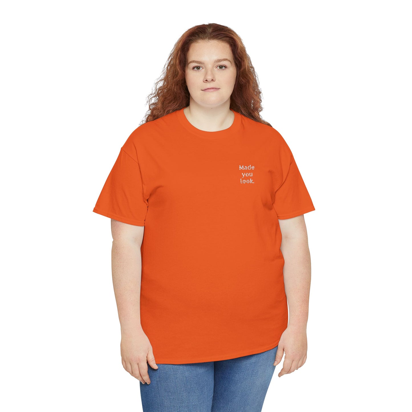 Made you look. Unisex Heavy Cotton Tee, Logo gestickt, 12 Farben