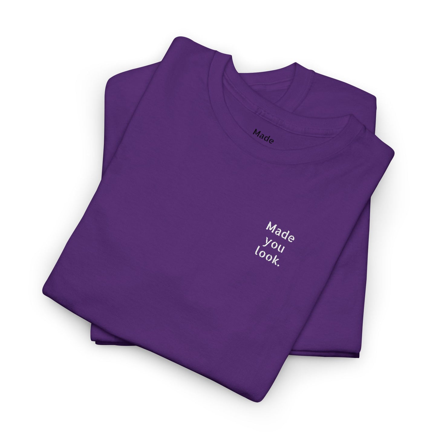 Made you look. Unisex Heavy Cotton Tee, Logo gestickt, 12 Farben