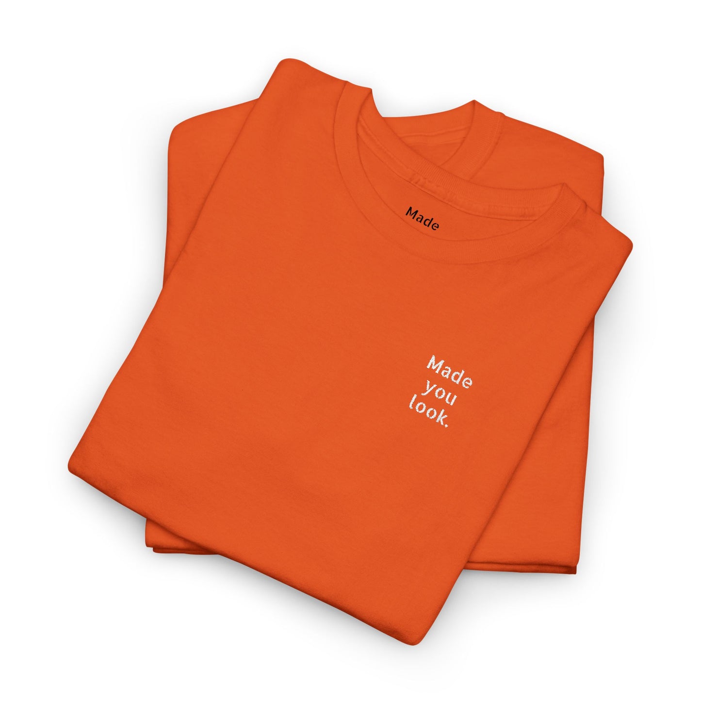 Made you look. Unisex Heavy Cotton Tee, Logo gestickt, 12 Farben