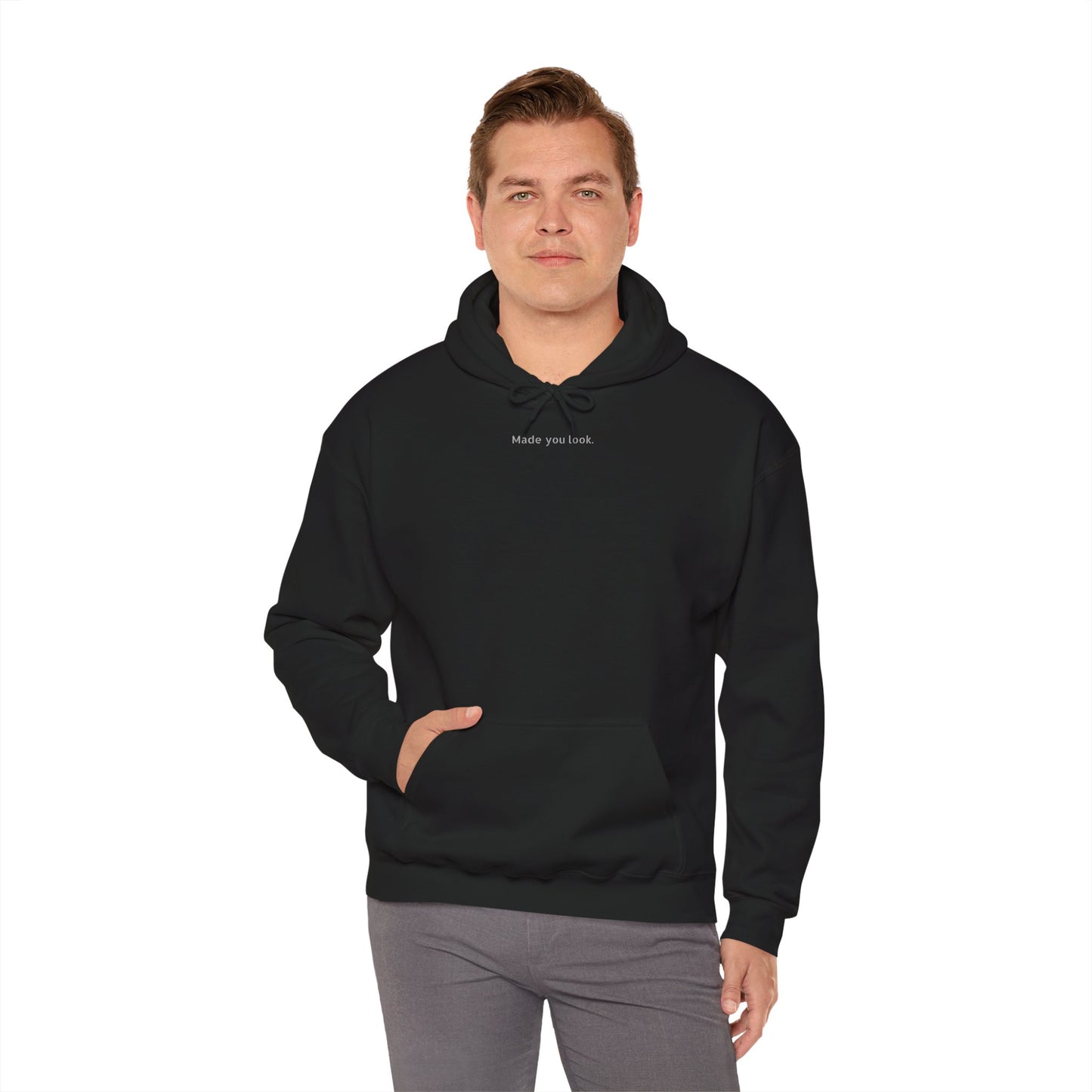 Made you look. Hoodie unisex,  7 Farben