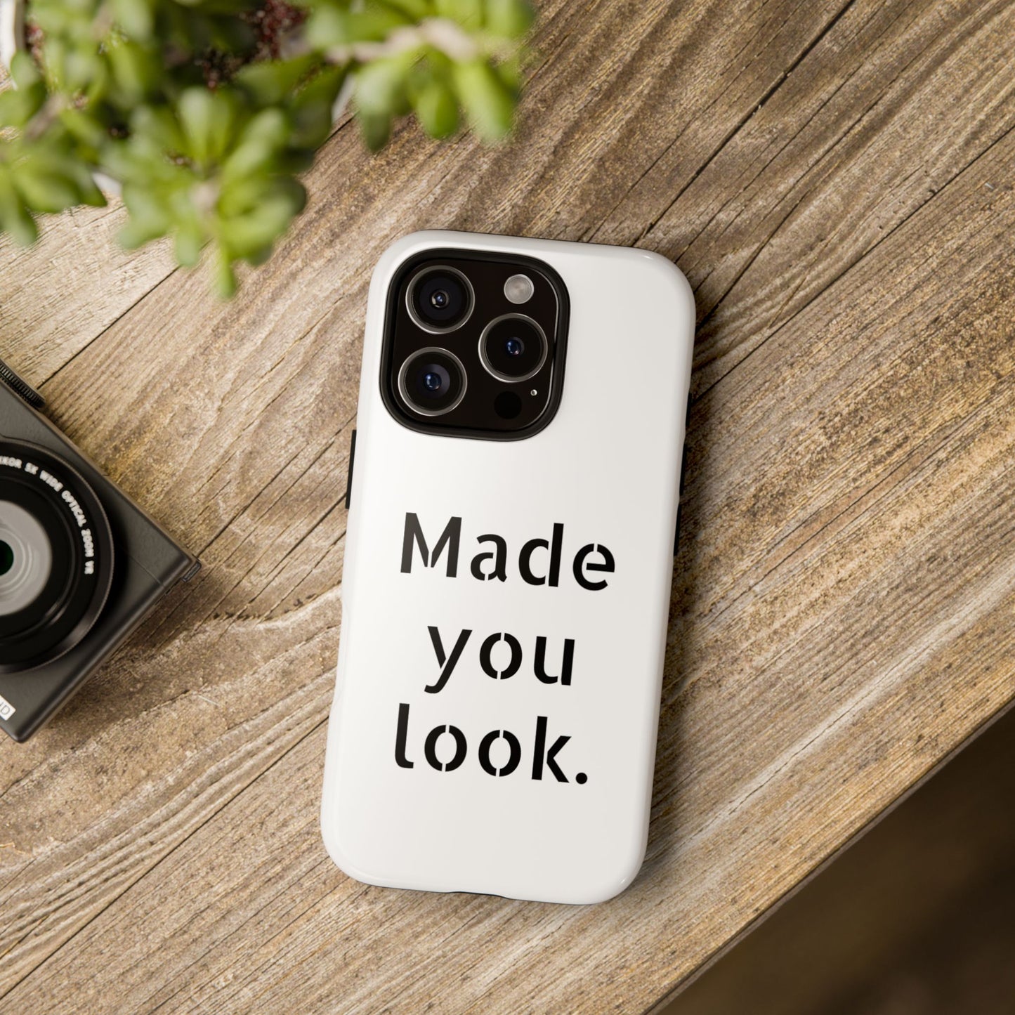 Made you look. Smartphonehülle