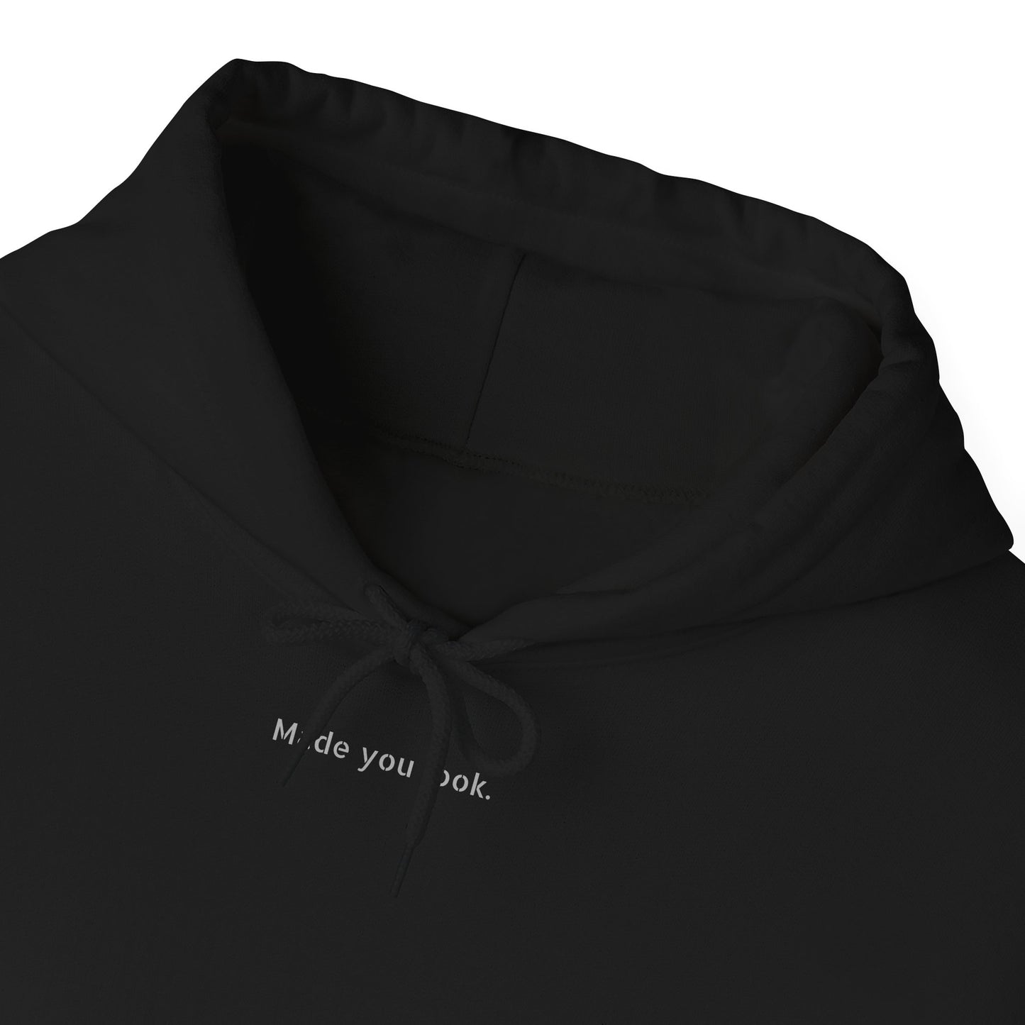 Made you look. Hoodie unisex,  7 Farben