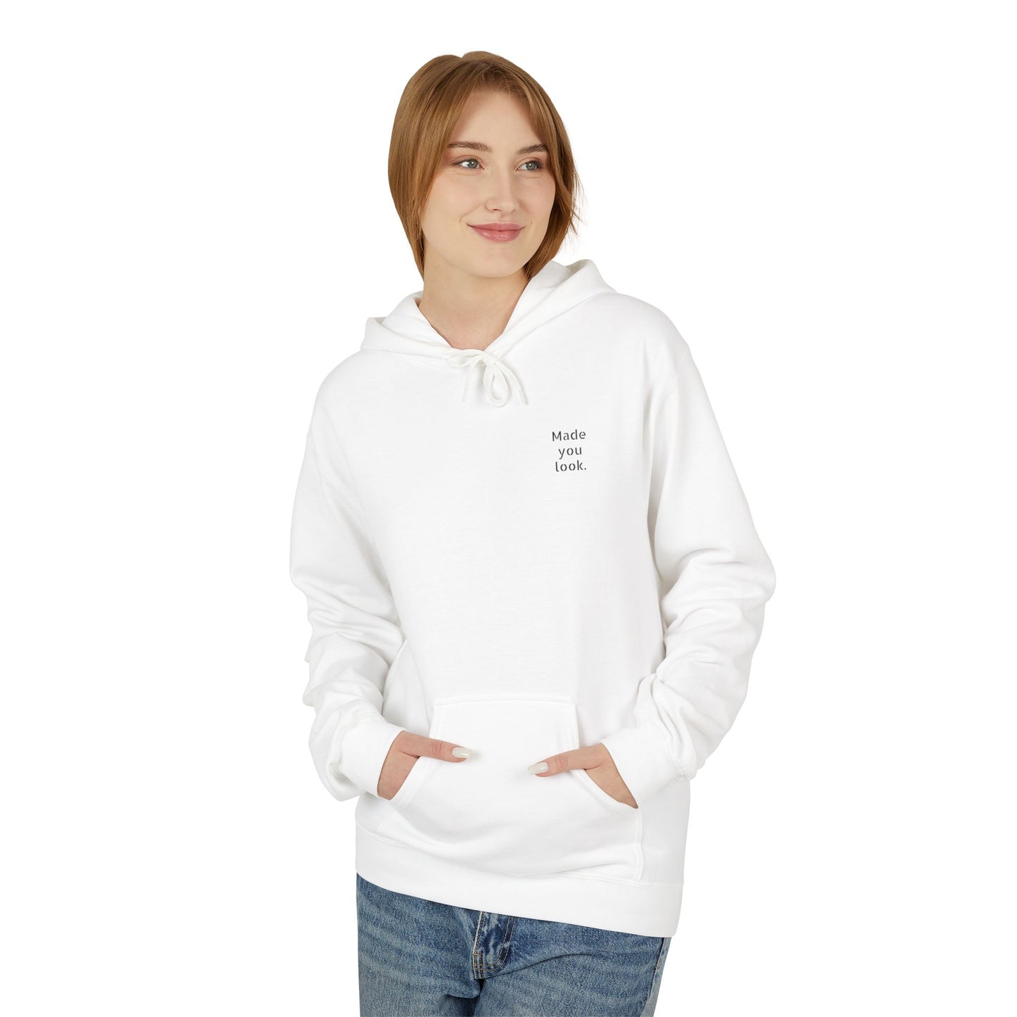 Made you look. Hoodie Unisex, 7 Farben